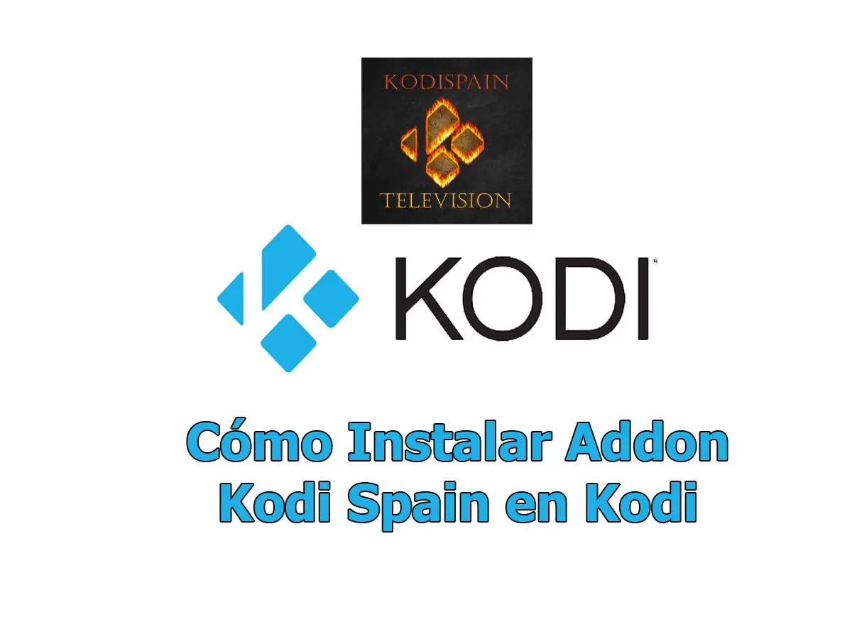 Cómo Instalar Addon Kodi Spain en Kodi