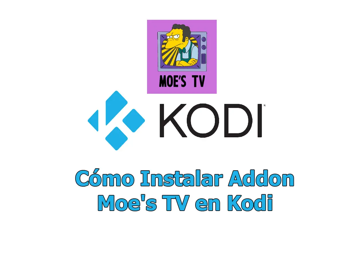 Cómo Instalar Addon Moe's TV en Kodi