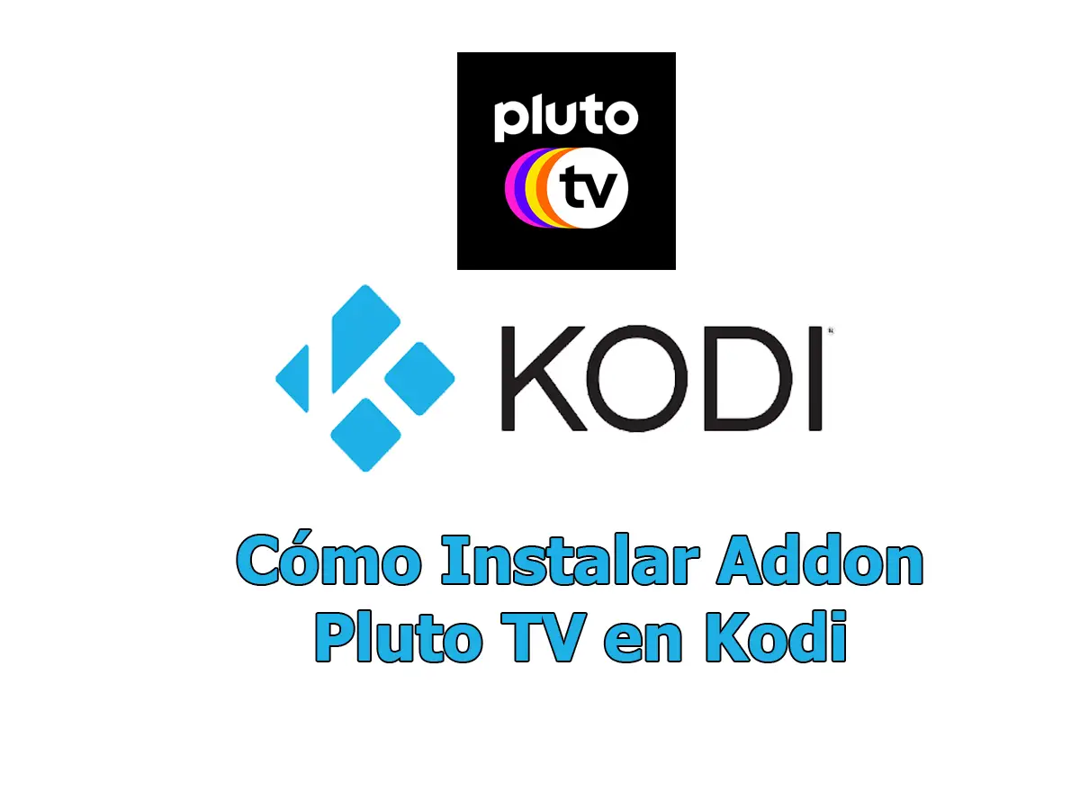 Cómo Instalar Addon Pluto TV en Kodi
