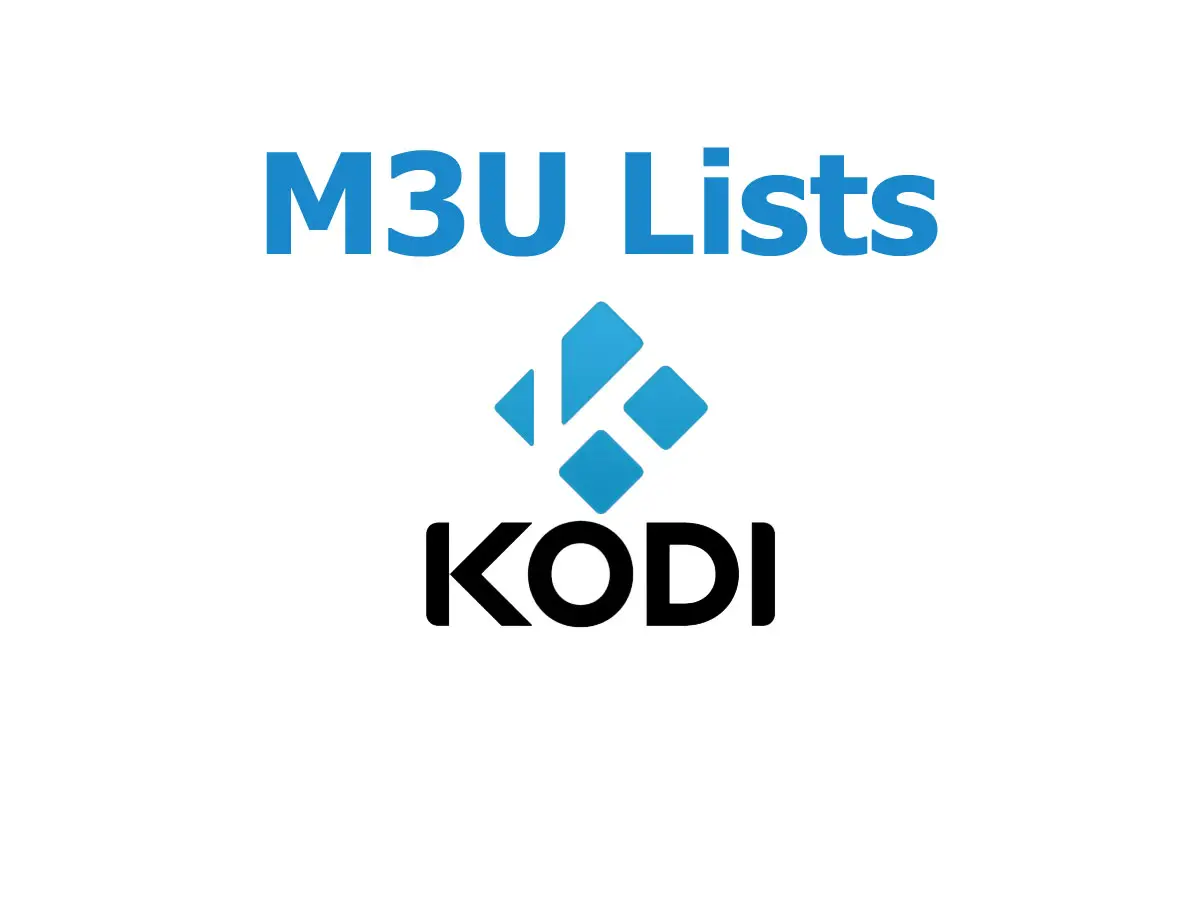 Kodi IPTV M3U List
