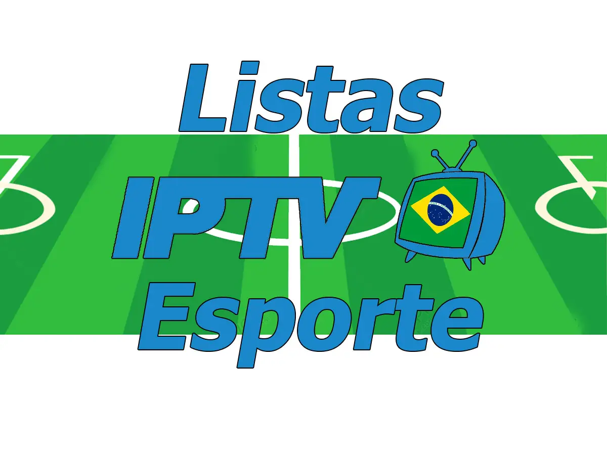 Listas IPTV Esporte
