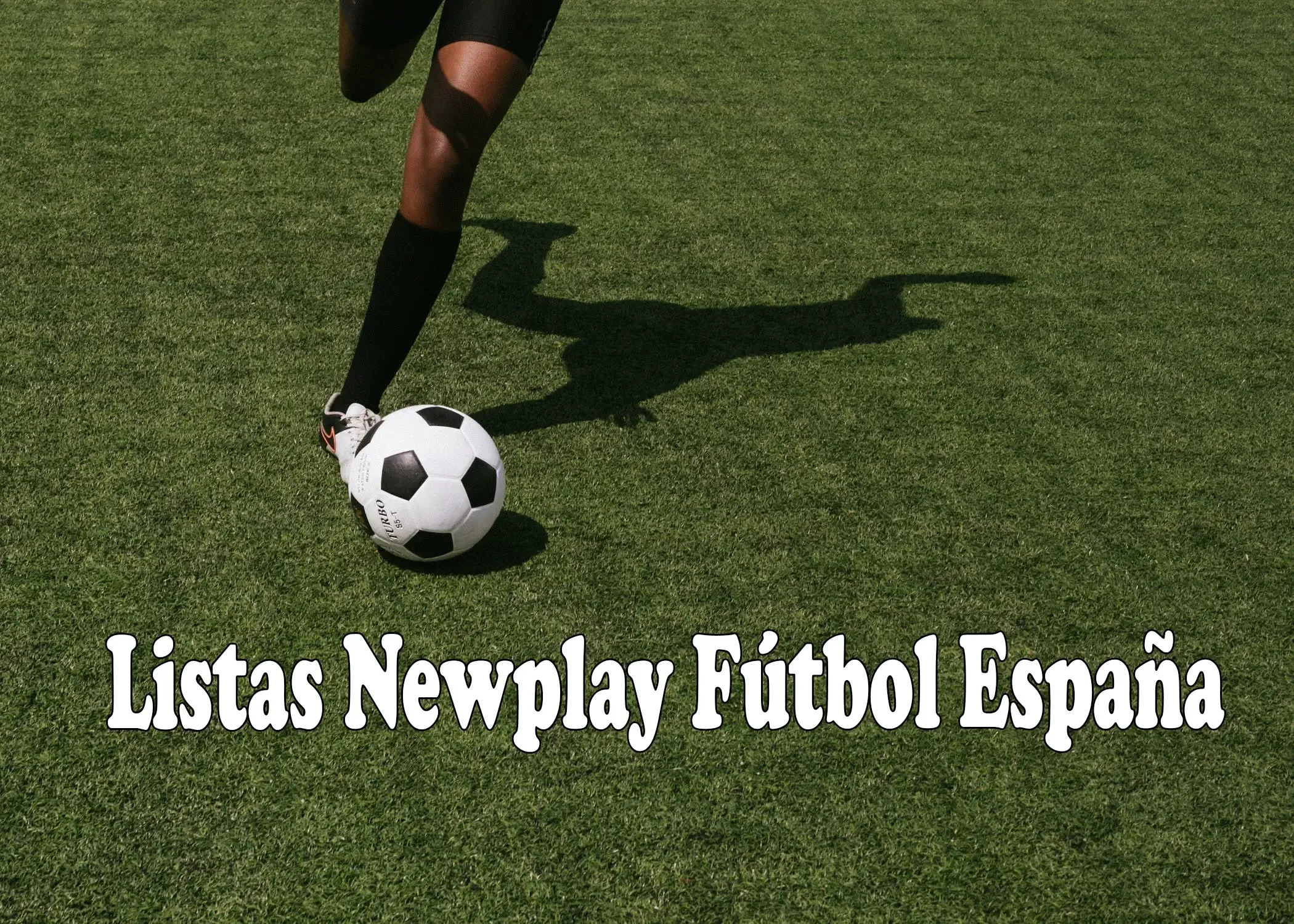 Listas Newplay Fútbol España